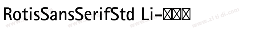 RotisSansSerifStd Li字体转换